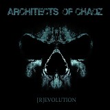 Architects Of Chaoz - (R)evolution