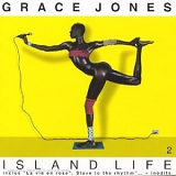Grace Jones - Island Life 2
