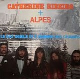 Catherine Ribeiro + Alpes - Le Rat Debile Et L'Homme Des Champs