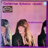 Catherine Ribeiro + Alpes - La Deboussole