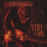 Bonamassa, Joe - You And Me