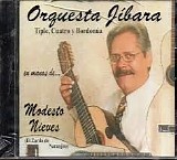Modesto Nieves - Orquesta Jibara, Tiple, Cuatro y Bordonua