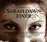 Sarah Dawn Finer - Sarah Dawn Finer