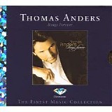 Thomas Anders (Formally Modern Talking) - Songs Forever (Diamond Edition)