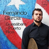 Fernando GarcÃ­a - GuasÃ¡bara Puerto Rico