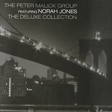 Norah Jones & The Peter Malick Group - The Deluxe Collection