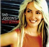 Sass Jordan - Sas Jordan's Hot Gossip