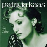 Patricia Kaas - Tour De Charme