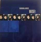 Hannah Jones - Rise!