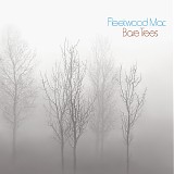 Fleetwood Mac - Bare Trees [from Original Album Series box]