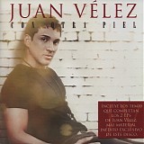 Juan VÃ©lez - Con Otra Piel