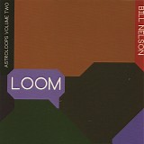 Bill Nelson - Loom (Astroloops Volume Two)