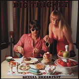 Big Thicket - Sexual Breakfast