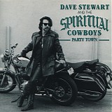 Dave Stewart & The Spiritual Cowboys - Party Town