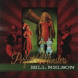 Bill Nelson - Perfect Monsters