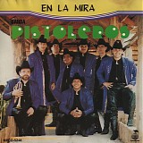 Banda Pistoleros - En La Mira