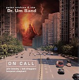 Peter Erskine and the Dr. Um Band - On Call