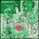 Braincoats - Braincoats