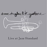 Dave Douglas & Keystone - Live at Jazz Standard - Dave Douglas & Keystone [2008]