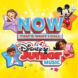 Various artists - NOW That's What I Call Disney Junior Music