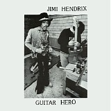 Jimi Hendrix - Guitar Hero