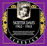 Skeeter Davis - The Chronological Skeeter Davis 1962-1963
