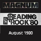 Magnum - Live At Reading Rock Festival, Reading, England