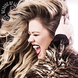 Kelly Clarkson - Meaning Of Life (Japanese Edition)