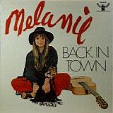 Melanie - Back In Town