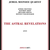 Jemeel Moondoc Quartet - The Astral Revelations