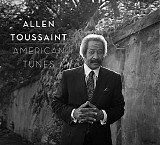 Allen Toussaint - American Tunes