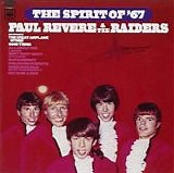 Paul Revere & The Raiders - The Spirit Of '67