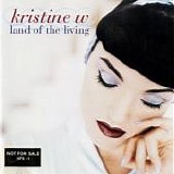 Kristine W - Land Of The Living