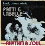 Patti LaBelle - Lady Marmalade:  The Best Of Patti & LaBelle