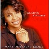 Gladys Knight - Many Different Roads