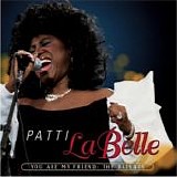 Patti LaBelle - You Are My Friend:  The Ballads