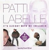 Patti LaBelle - It's Alright With Me (1979) + Released (1980)