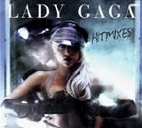 Lady Gaga - Hitmixes