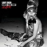 Lady Gaga - Born This Way - The Remix