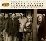 Alison Krauss + Union Station - Home On The Highways