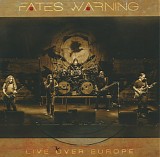 Fates Warning - Live Over Europe