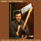 Danny Gatton - Live at the Iron Horse Cafe,  Northampton, MA 11-03-1989