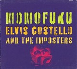 Costello, Elvis (Elvis Costello) & The Imposters - Momofuku