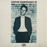 Wainwright III, Loudon (Loudon Wainwright III) - Loudon Wainwright III