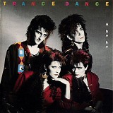 Trance Dance - A ho ho