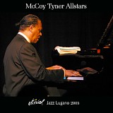 McCoy Tyner - 2005.07.07 - Estival Jazz, Piazza Della Riforma, Lugano, Switzerland