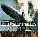Various - Classic Rock - A Tribute To Led Zeppelin (Classic Rock Magazine - UK)