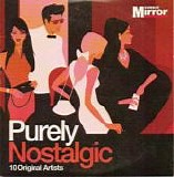 Various artists - Purely Nostalgic (Sunday Mirror Newspaper - UK)