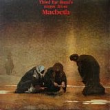Third Ear Band - Music From Macbeth  (Reissue)