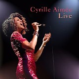 Cyrille AimÃ©e - Cyrille AimÃ©e Live